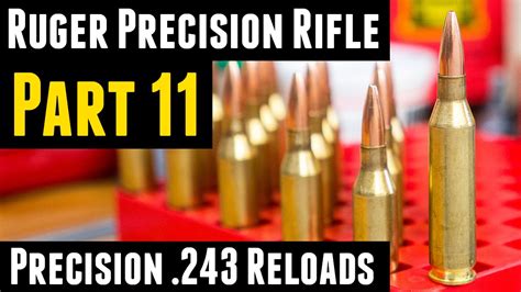 Ruger Precision Rifle Loading Precision 243 Winchester Youtube