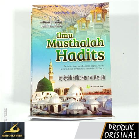 Jual Buku Ilmu Musthalah Hadits Asy Syeikh Hafidz Hasan Al Mas Udi