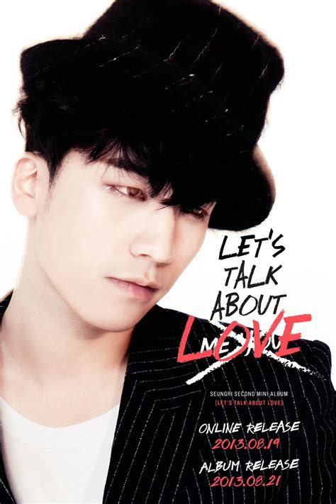 Seungri Second Mini Album [let S Talk About Love] 3rd Teaser Big Bang Photo 35313668 Fanpop