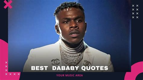 Dababy Quotes That Will Rock Your World Youtube