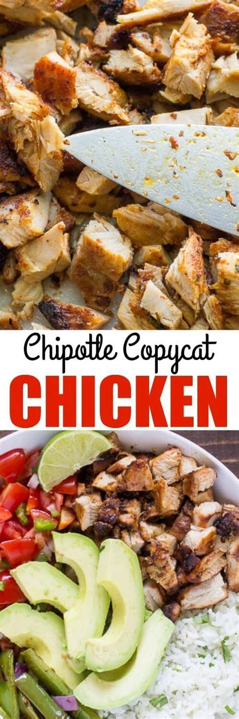 Chipotle Chicken Recipe Copycat Recipe Budget