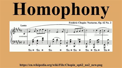 A texture in which one part has all the melodic interest and other parts provide an accompaniment. Homophony - YouTube
