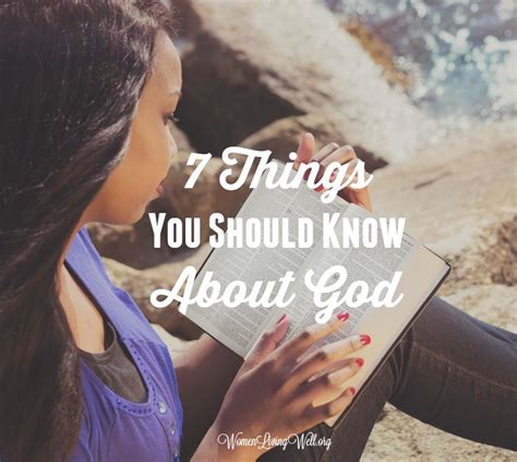 7 Things You Should Know About God Women Living Well