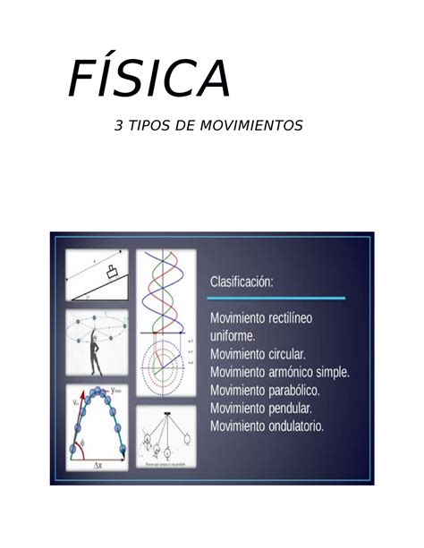 Física FÍsica 3 Tipos De Movimientos Rodríguez López Jaqueline ¿quÉ