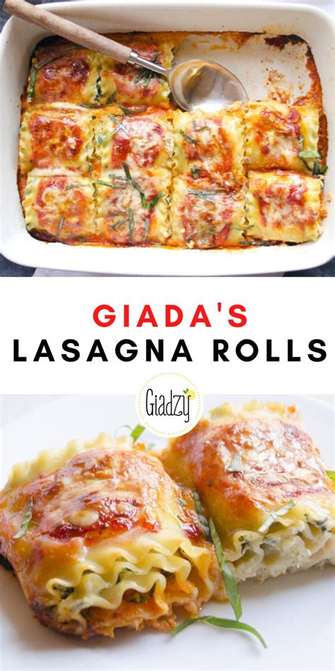 Lasagna Rolls Giadzy Recipe Giada Recipes Recipes Food Network