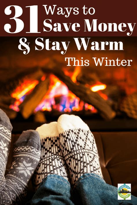 23 Ways To Stay Warm Save Money This Winter Living On The Cheap
