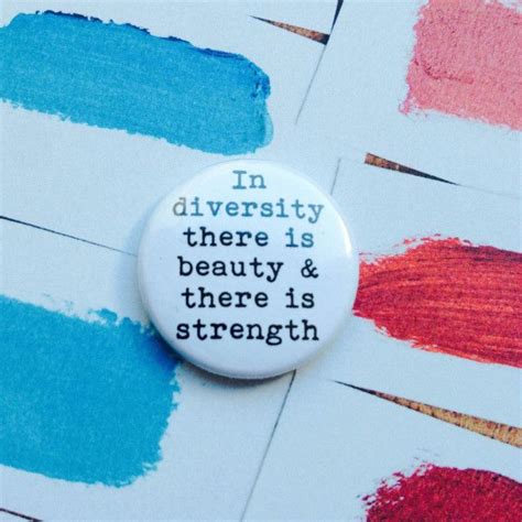 13 Ts For People Who Think Diversity Is Beautiful Pin And Patches