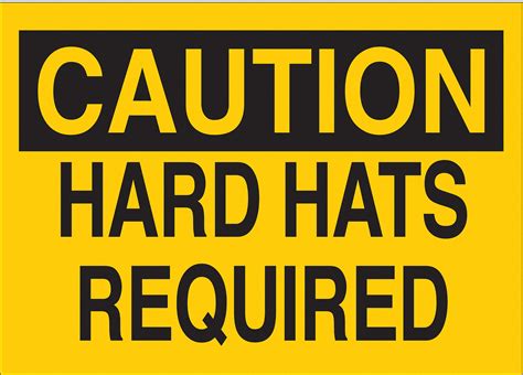Brady Safety Sign Label Hard Hats Required Sign Header Caution