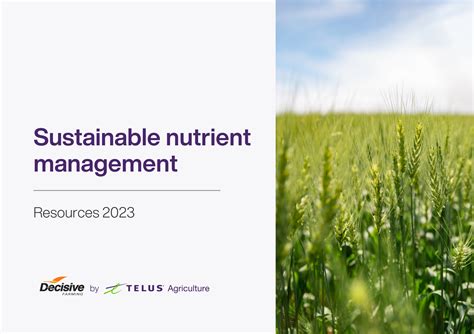 Sustainable Nutrient Management Ebook Decisive Farming By Telus
