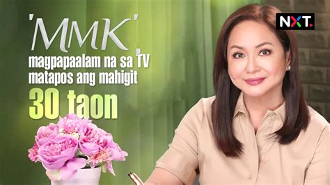 Mmk Magpapaalam Na Sa Tv Matapos Ang Mahigit 30 Taon Abs Cbn News