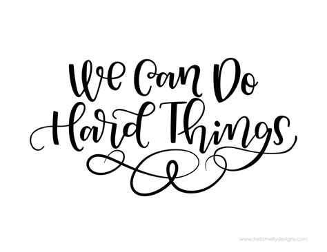 We Can Do Hard Things Printable - Lil' Luna