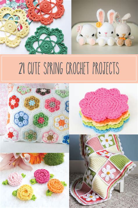 21 Cute Spring Crochet Projects