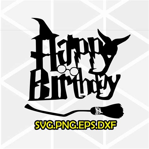 8002 Harry Potter Happy Birthday Svg Svg Png Eps Dxf File