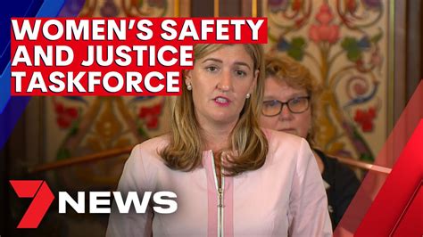 Women’s Safety And Justice Taskforce 7news Youtube