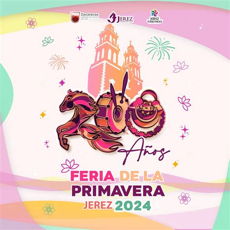 Feria De La Primavera Jerez 2024 Ferias Y Conciertos En México
