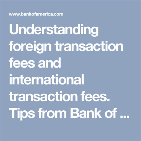 Dollar amount for all atm withdrawals processed in foreign currency. Understanding foreign transaction fees and international transaction fees. Tips from Bank of ...