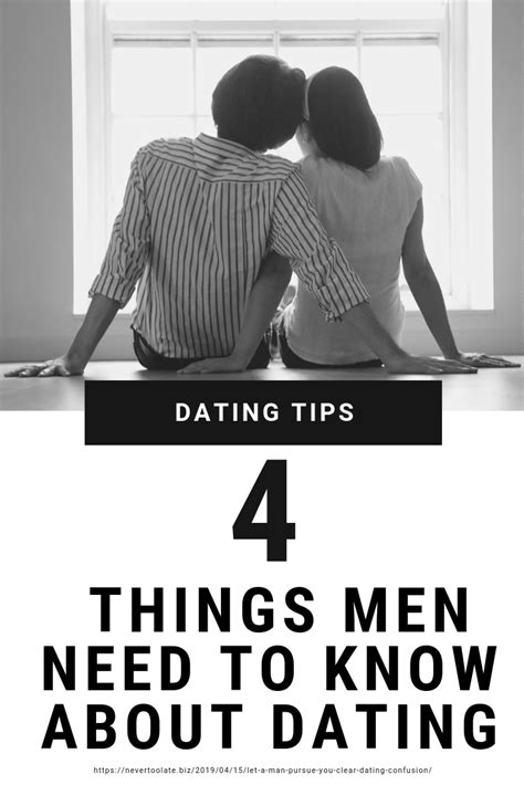 Dating Tips For Men Clearing Up Dating Confusion