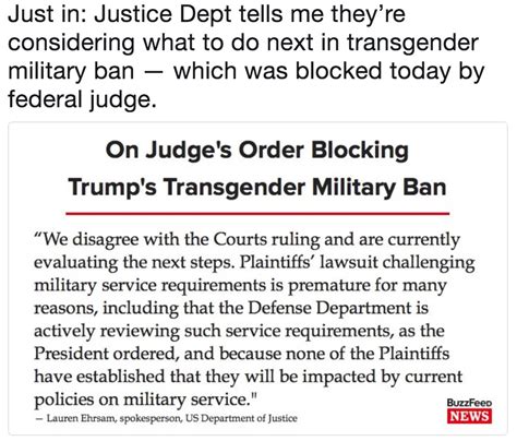 just in justice dept tells me they re considering what to do next in transgender military ban