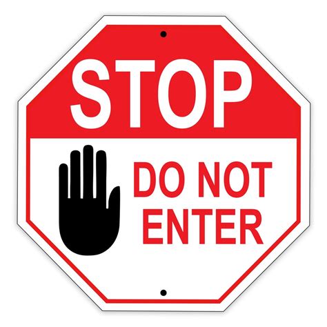 Looking on the internet deeply has found these results: Stop Do Not Enter | Metal Keep Out Sign | Sign Fever