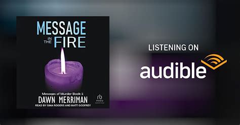 Message In The Fire By Dawn Merriman Audiobook