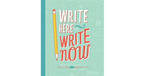Write Here Write Now By Naomi Davis Lee