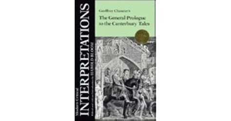 Geoffrey Chaucers The General Prologue To The Canterbury Tales By