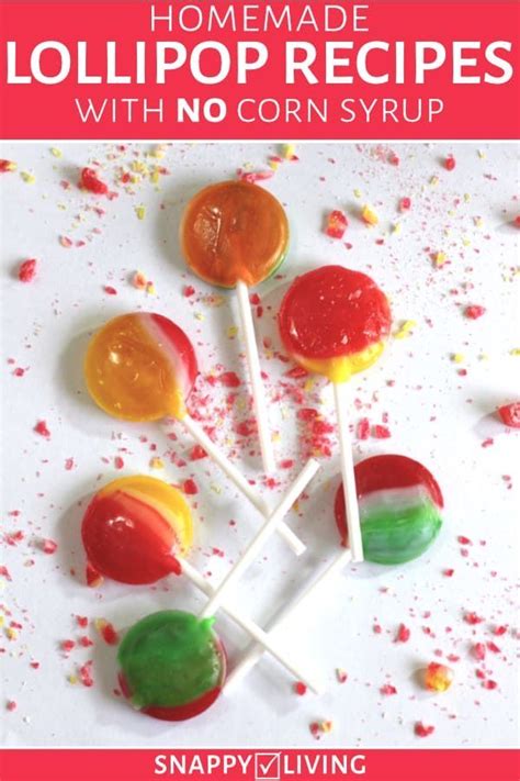 How To Make Lollipops Without Corn Syrup Recipe Lollipop Recipe