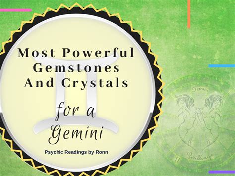 Most Powerful Gemstones And Crystals For A Gemini Gemini Psychic