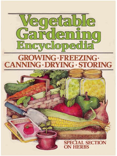 You can now call yourself a vegetable gardener! Vegetable Gardening Encyclopedia.pdf | Vegetables | Plants