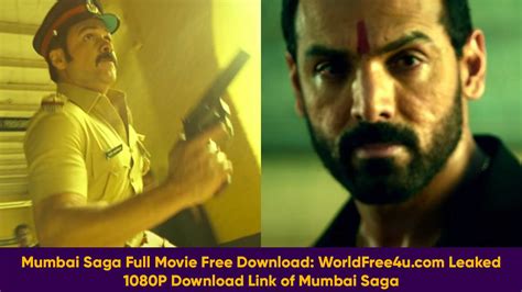 Mumbai Saga Full Movie Free Download Leaked 1080p
