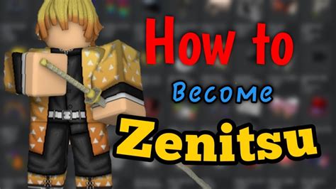 How To Become Zenitsu From Demon Slayer In Roblox Youtube