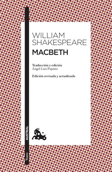 Macbeth De William Shakespeare Resumen Y Análisis