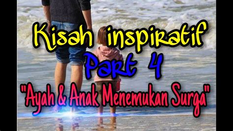 Kelakuan bejat ayah tirinya itu bahkan dilakukan berulang kali sejak tahun 2018 hingga korban hamil dan melahirkan seorang anak. Kisah inspiratif Part 4|| "AYAH dan ANAK menemukan SURGA - YouTube