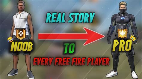 Story Of Every Free Fire Pro Player Noob To Pro ⚙️⚡🏴‍☠️ Youtube