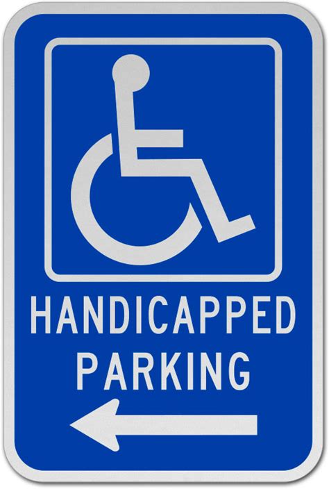 Handicapped Parking Sign Left Arrow T4541 By