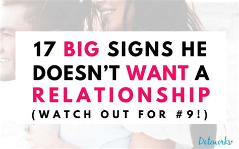 Obvious Signs He Doesnt Want A Relationship With You What To Do Now