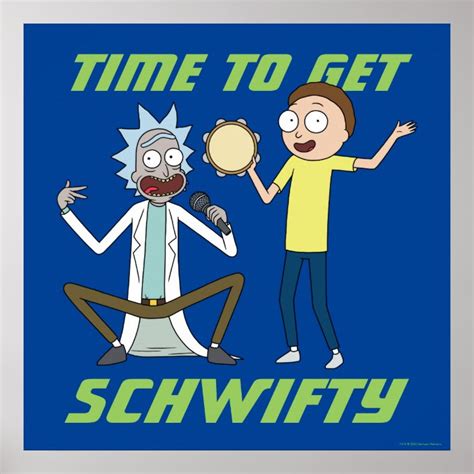 Rick And Morty Time To Get Schwifty Poster Uk