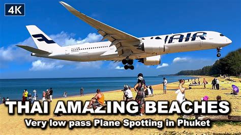 🇹🇭 4k Thailand Amazing Beaches Very Low Pass Plane Spotting In