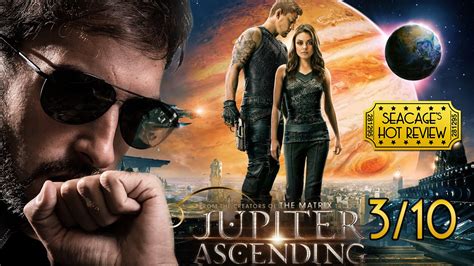 2015 , science fiction, fantasy, action, adventure. Jupiter Ascending (2015) 3/10 - Seacage's Hot Review - YouTube