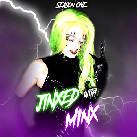 Jinxed With Minx Podcast On Spotify