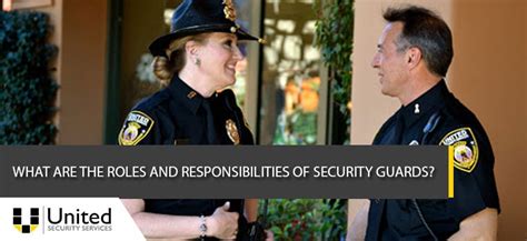 What Are The Roles And Responsibilities Of Security Guards
