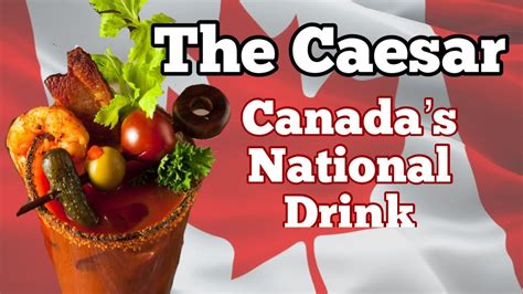 Caesar Cocktail Canadas National Drink How To Be Canadian Eh Youtube