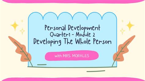 Developing The Whole Person Module 2 Ppt
