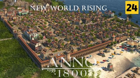 Anno 1800 New World Rising All Dlcs Port Celaine Hooked Gamer
