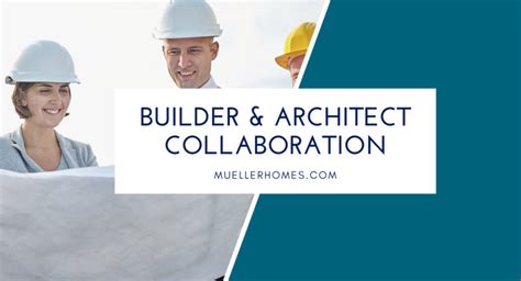 Builder And Architect Collaboration