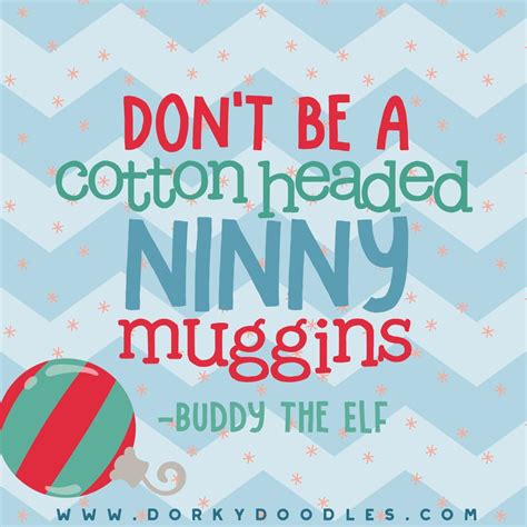Page 1 of 1 start over page 1 of 1. Don't be a Cotton Headed Ninny Muggins | Cotton headed ...
