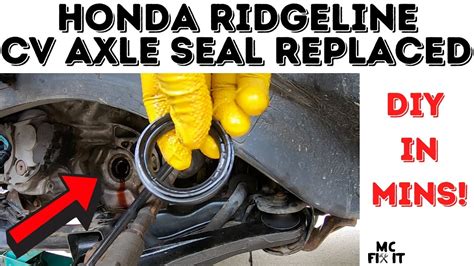How To Replace Cv Axle Drive Shaft Seal That Leaks On Honda Ridgeline