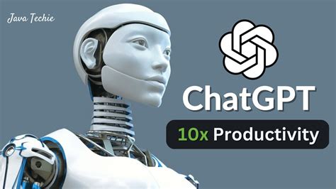 Chatgpt Tutorial For Beginners 10x Your Productivity Openais Chat