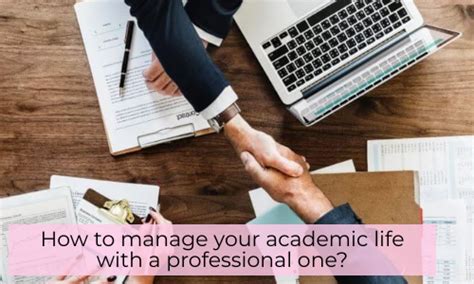 How To Manage Your Academic Life With A Professional One
