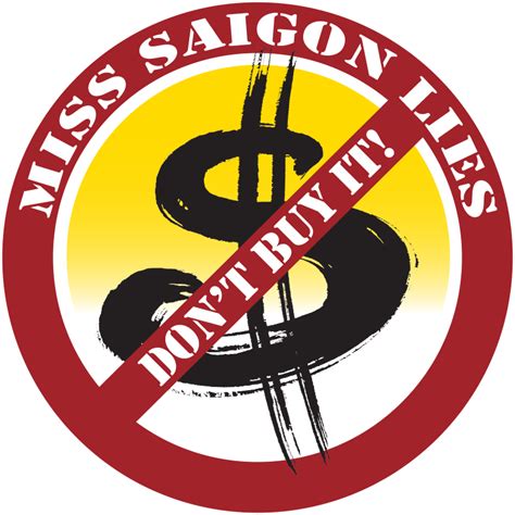 don t buy miss saigon miss saigon lies artwork